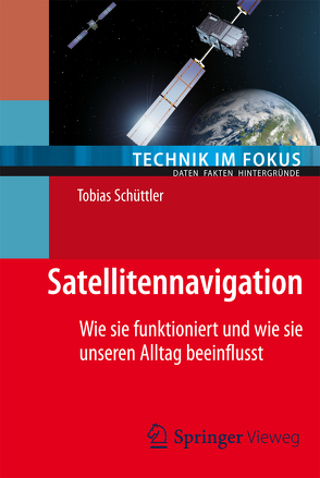 Satellitennavigation von Schüttler,  Tobias