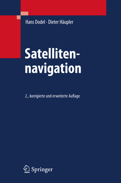 Satellitennavigation von Dodel,  Hans, Häupler,  Dieter