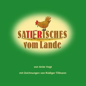 SaTierisches vom Lande von Tillmann,  Rüdiger, Vogt,  Anke