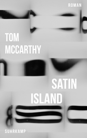 Satin Island von McCarthy,  Tom