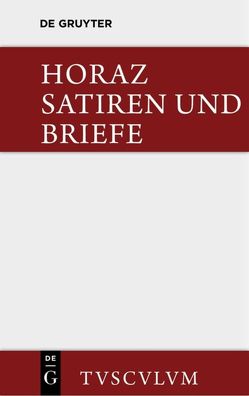 Satiren und Briefe von Färber,  Hans, Horaz,  Quintus, Schöne,  Wilhelm