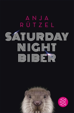 Saturday Night Biber von Rützel,  Anja