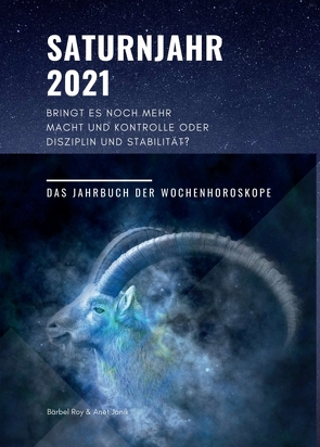 Saturnjahr 2021 von Roy,  Bärbel