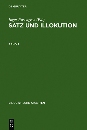 Satz und Illokution von Rosengren,  Inger