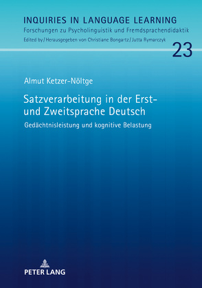 Satzverarbeitung in der Erst- und Zweitsprache Deutsch von Ketzer-Nöltge,  Almut