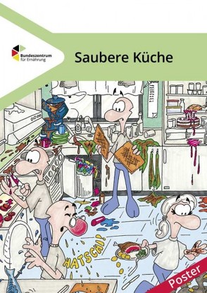 Saubere Küche – Poster von Gomm,  Ute, Rapp,  Heike