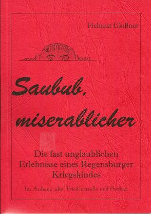 Saubub, miserablicher von Glossner,  Helmut