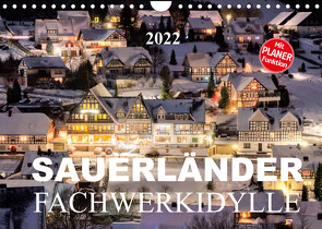 Sauerländer Fachwerkidylle (Wandkalender 2022 DIN A4 quer) von Bücker,  Heidi