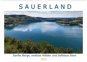 Sauerland – sanfte Berge, endlose Wälder und tiefblaue Seen (Wandkalender 2022 DIN A2 quer) von Bücker,  Heidi