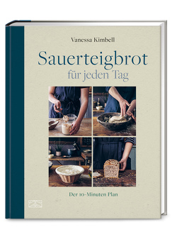 Sauerteigbrot für jeden Tag von Beuchelt,  Wolfgang, Kimbell,  Vanessa, Rüßmann,  Brigitte