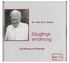 Säuglingsernährung von Bruker,  Max Otto