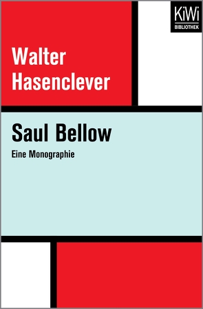 Saul Bellow von Hasenclever,  Walter