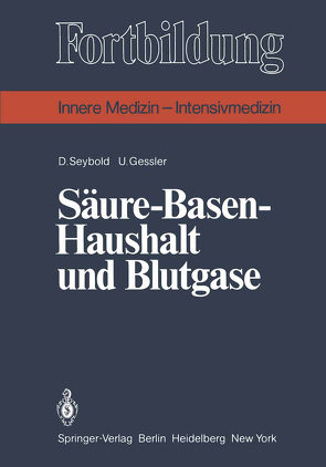 Säure-Basen-Haushalt und Blutgase von Gessler,  U., Seybold,  D.