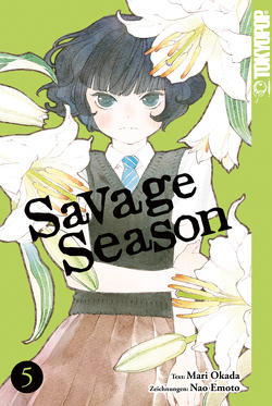 Savage Season 05 von Emoto,  Nao, Okada,  Mari