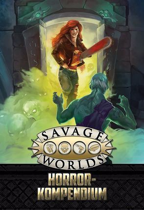 Savage Worlds – Horror-Kompendium von Wade-Williams,  Paul