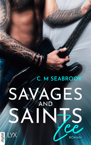 Savages and Saints – Zee von Link,  Michaela, Seabrook,  C. M.