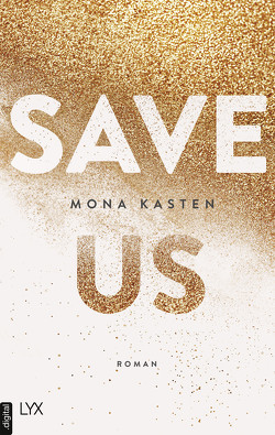 Save Us von Kasten,  Mona
