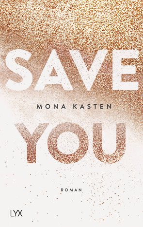 Save You von Kasten,  Mona