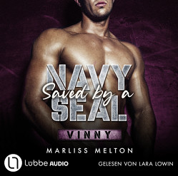 Saved by a Navy SEAL – Vinny von Lowin,  Lara, Melton,  Marliss, Schuster,  Simone