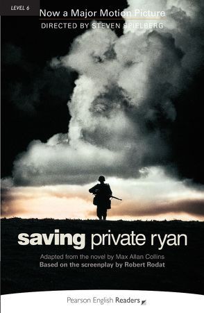 Saving Private Ryan – Englisch-Lektüre für Fortgeschrittene ab C1 von Collins,  Max Allan