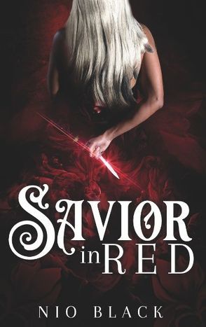 Savior in Red von Black,  Nio