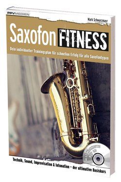 Saxofon Fitness von Schwarzmayr,  Mark