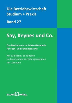 Say, Keynes und Co.