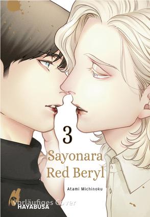 Sayonara Red Beryl 3 von Bachernegg,  Martin, Michinoku,  Atami