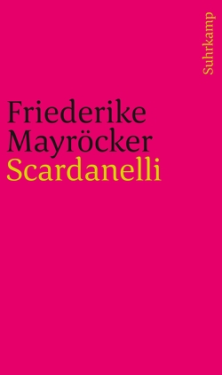Scardanelli von Mayröcker,  Friederike