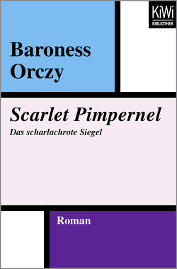 Scarlet Pimpernel von Grünau,  Werner von, Orczy,  Emmuska