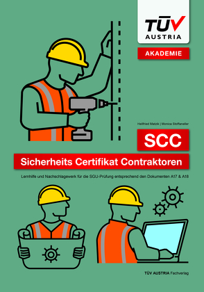 SCC – Sicherheits Certifikat Contraktoren von Matzik,  Hellfried, Stoffaneller,  Monica