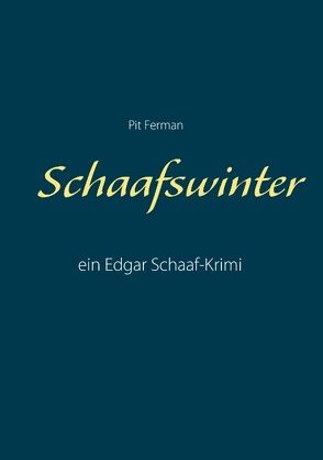 Schaafswinter von Ferman,  Pit