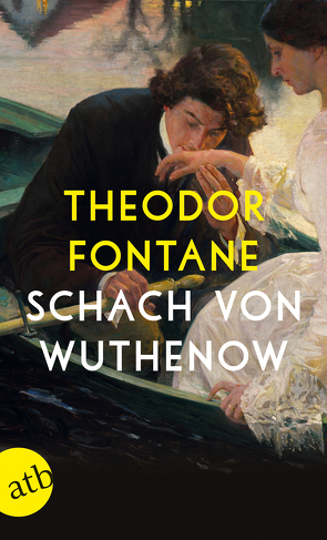 Schach von Wuthenow von Fontane,  Theodor