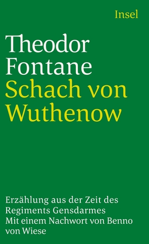 Schach von Wuthenow von Fontane,  Theodor, Wiese,  Benno von