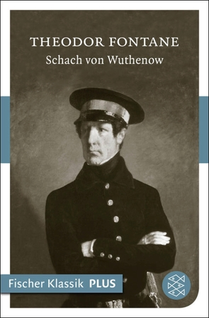 Schach von Wuthenow von Fontane,  Theodor