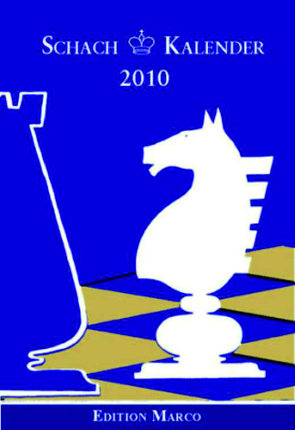 Schachkalender 2010 von Nickel,  Arno