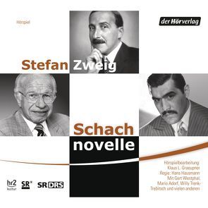 Schachnovelle von Adorf,  Mario, Trenk-Trebitsch,  Willy, Westphal,  Gert, Zweig,  Stefan