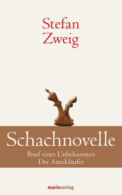 Schachnovelle von Zweig,  Stefan