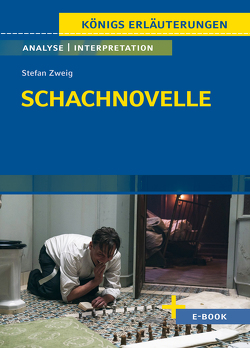 Schachnovelle von Stefan Zweig – Textanalyse und Interpretation von Jacobsen,  Sven, Zweig,  Stefan