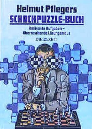 Schachpuzzle-Buch von Pfleger,  Helmut, Teschner,  Rudolf