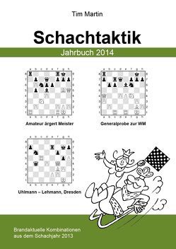 Schachtaktik Jahrbuch 2014 von Martin,  Tim