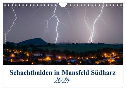 Schachtanlagen in Mansfeld Südharz (Wandkalender 2024 DIN A4 quer), CALVENDO Monatskalender von Gierok,  Steffen