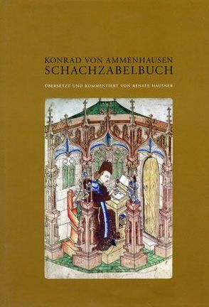 Schachzabelbuch von Hausner,  Renate, Konrad von Ammenhausen