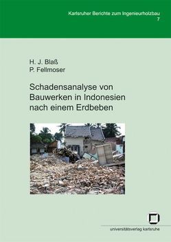 Schadensanalyse von Bauwerken in Indonesien nach einem Erdbeben von Blass,  Hans J, Fellmoser,  Peter