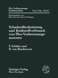 Schadstoffreduzierung und Kraftstoffverbrauch von Pkw-Verbrennungsmotoren von Basshuysen,  Richard van, Schäfer,  Fred