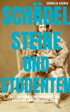 Schädel, Steine und Studenten von Essner,  Cornelia