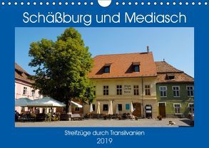 Schäßburg und Mediasch – Streifzüge durch Transilvanien (Wandkalender 2019 DIN A4 quer) von Hegerfeld-Reckert,  Anneli