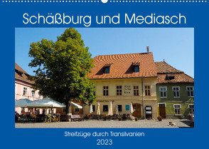 Schäßburg und Mediasch – Streifzüge durch Transilvanien (Wandkalender 2023 DIN A2 quer) von Hegerfeld-Reckert,  Anneli