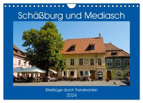Schäßburg und Mediasch – Streifzüge durch Transilvanien (Wandkalender 2024 DIN A4 quer), CALVENDO Monatskalender von Hegerfeld-Reckert,  Anneli