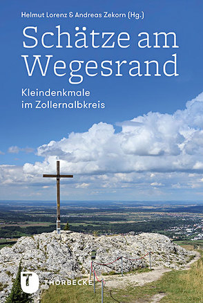 Schätze am Wegesrand von Lorenz,  Helmut, Zekorn,  Andreas